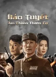 Báo Tuyết: Ám Chiến Thiên Cơ